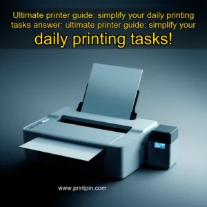 Read more about the article Ultimate printer guide: simplify your daily printing tasks


 answer: ultimate printer guide: simplify your daily printing tasks!