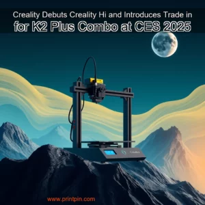 Read more about the article Creality Debuts Creality Hi and Introduces Trade  in for K2 Plus Combo at CES 2025