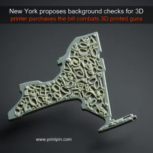Read more about the article New York proposes background checks for 3D printer purchases the bill combats 3D  printed guns