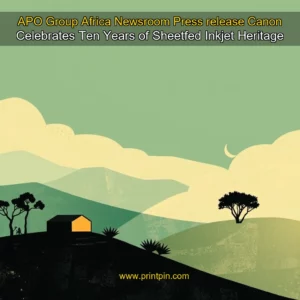 Read more about the article APO Group  Africa Newsroom  Press release  Canon Celebrates Ten Years of Sheetfed Inkjet Heritage