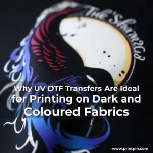 Artistic representation for Why UV DTF Transfers Are Ideal for Printing on Dark and Coloured Fabrics